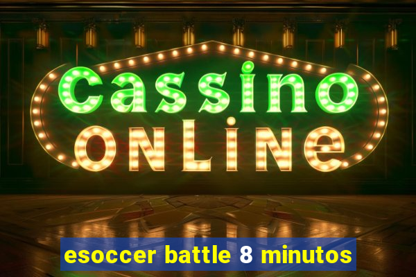 esoccer battle 8 minutos